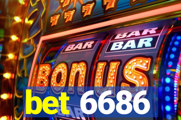 bet 6686